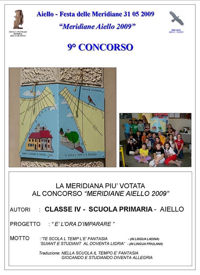 Prima meridiana classificata al concorso "Meridiane Aiello 2009": scuola Primaria di Aiello -  progetto "El'ora d'imparare" classe IV 2009