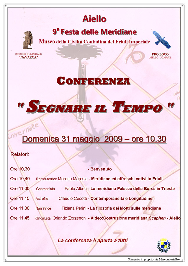 Conferenza "Segnare il Tempo" nel contesto della Festa delle Meridiane 2009 ad Aiello del Friuli