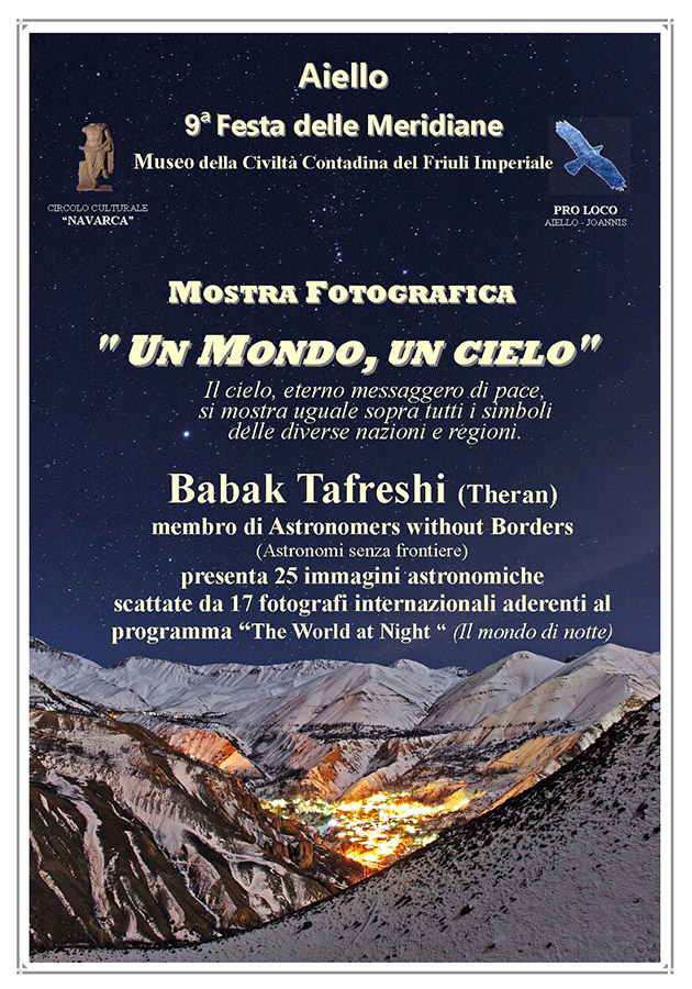 Mostra fotografica "Un mondo, un cielo" di Babak Tafreshi nel contesto della Festa delle Meridiane 2009 ad Aiello del Friuli