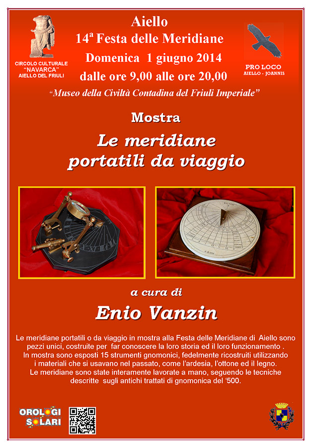 Mostra "Le meridiane portatili da viaggio" a cura di Enio Vanzin nel contesto della Festa delle Meridiane 2014 ad Aiello del Friuli