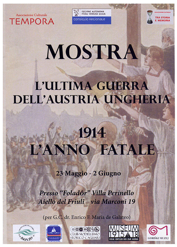 Mostra "L'ultima guerra dell'Austria Ungheria -1914 L'anno fatale"