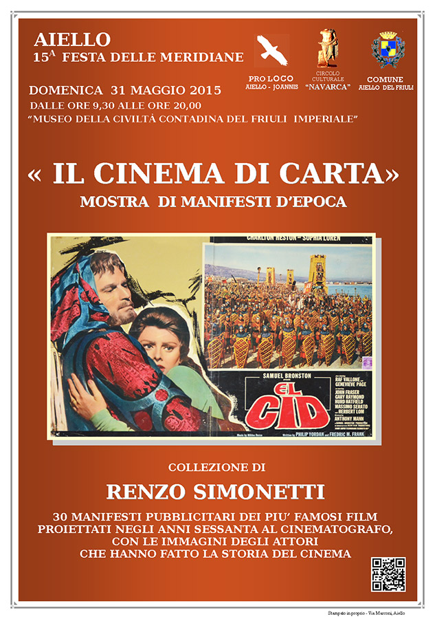 Mostra di manifesti cinematografici "Il cinema di carta" nel contesto della Festa delle Meridiane 2015 ad Aiello del Friuli