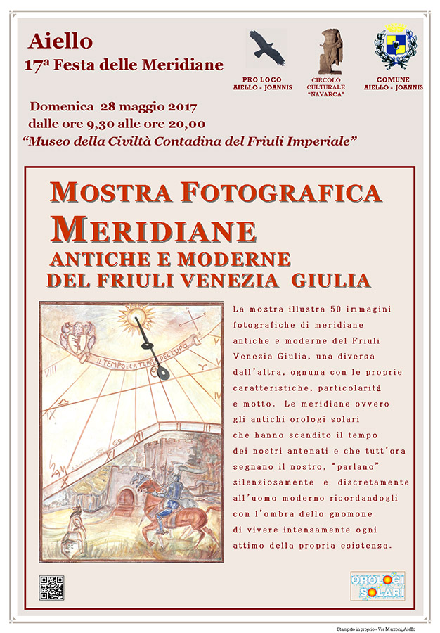 Iniziativa del 28 maggio 2017: mostra fotografica "Meridiane antiche e moderne del F.V.G." nel contesto della Festa delle Meridiane 2017 ad Aiello del Friuli
