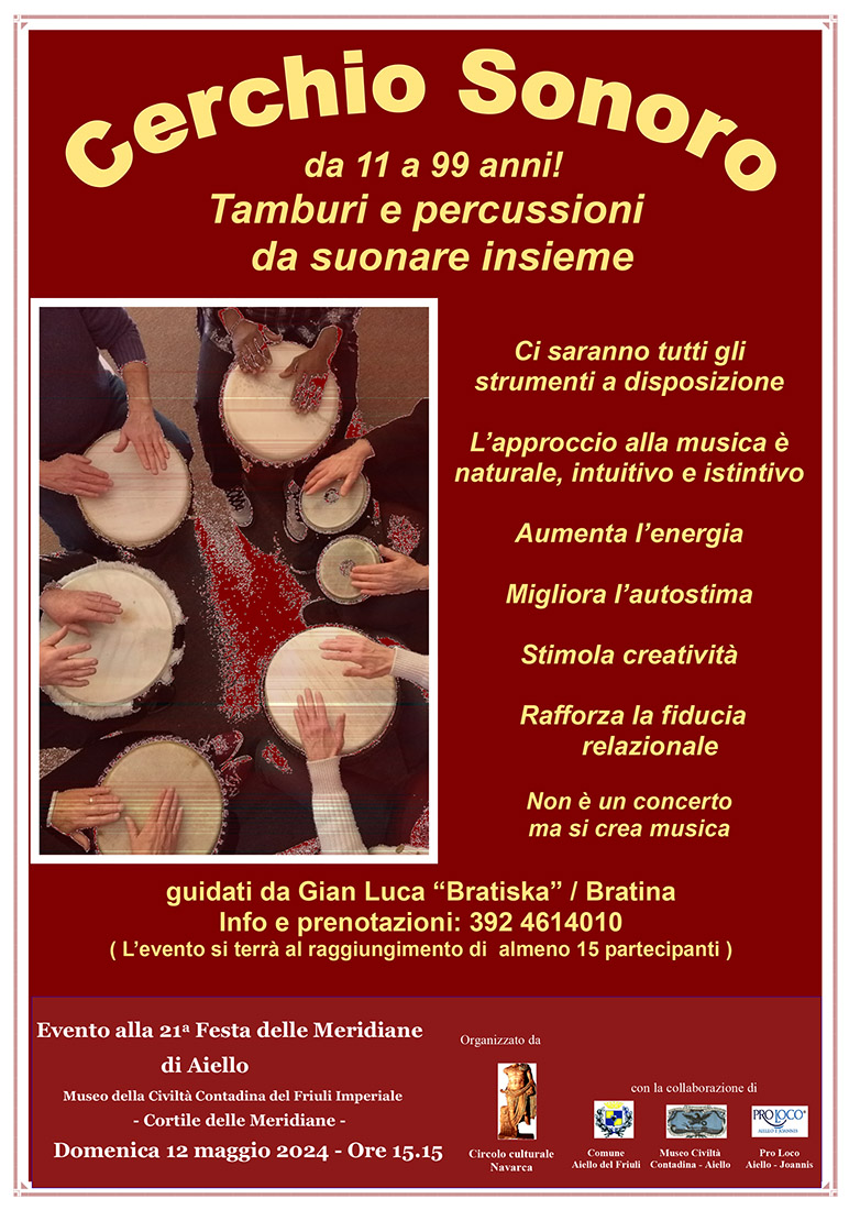 Iniziativa del 12 maggio 2024: cerchio sonoro con i tamburi da suonare nel contesto della Festa delle Meridiane 2024 ad Aiello del Friuli