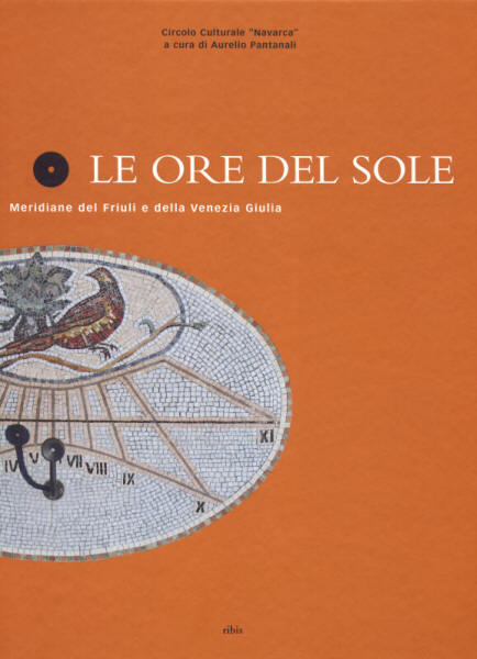 Opere del Circolo Navarca: copertina del libro "Le Ore del Sole"