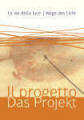 Libro: Le vie della luce - Il Progetto