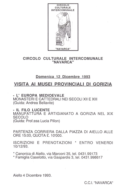 Iniziativa del 12 Dicembre 1993: Visita ai Musei Provinciali di Gorizia