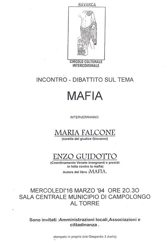 Iniziativa del 16 marzo 1994: Incontro sul tema "Mafia" con Maria Falcone ed Enzo Guidotto