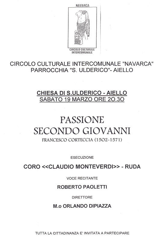 Iniziativa del 19 marzo 1994: Esecuzione della "Passione secondo Giovanni" con direttore maestro Orlando Di Piazza