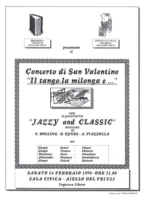 Iniziativa del 14 febbraio 1998: Concerto di San Valentino con il quintetto "Jazzy and classic"