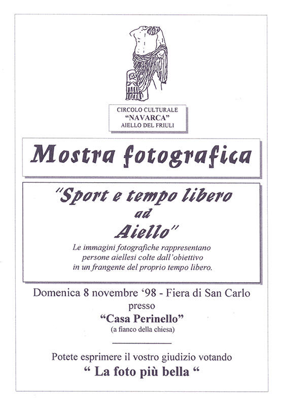 Iniziativa del 8 novembre 1998: Mostra fotografica "Sport e tempo libero ad Aiello" nel contesto della Fiera di San Carlo