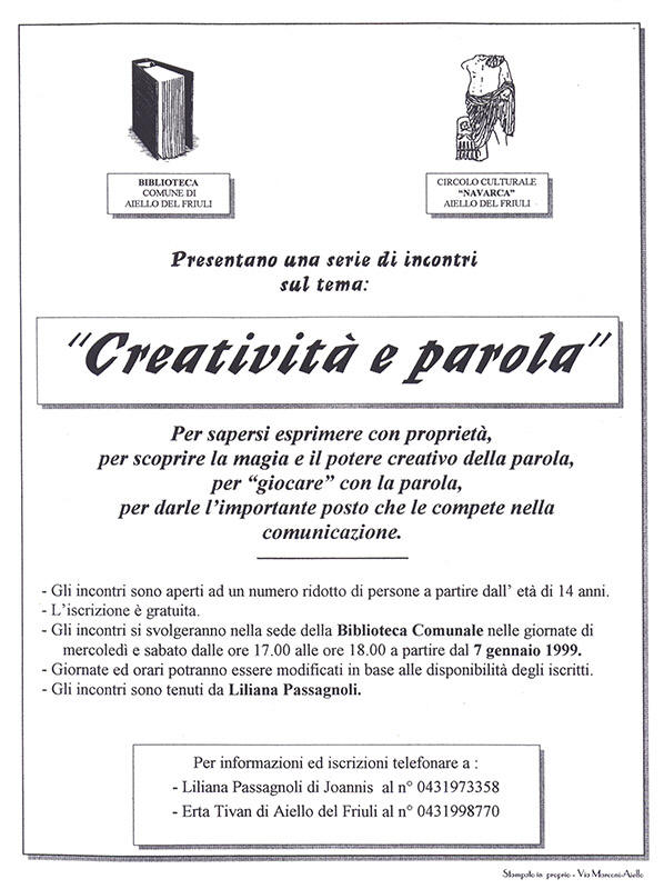 Iniziativa del 7 gennaio 1999: Serie di incontri sul tema "Creatività e parola"