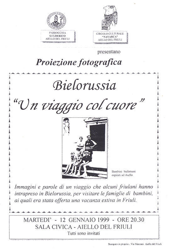 Iniziativa del 12 gennaio 1999: Proiezione fotografica "In viaggio col cuore"