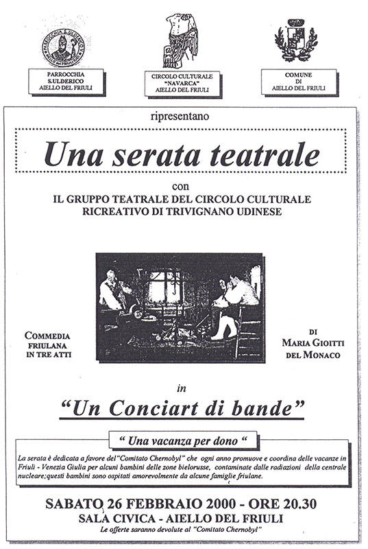 Iniziativa del 26 febbraio 2000: Teatro "Un conciart di bande" con il gruppo teatrale di Trivignano Udinese