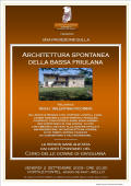 2 settembre: architettura spontanea della Bassa Friulana