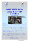 ottobre 2006: corso di merletti a tombolo