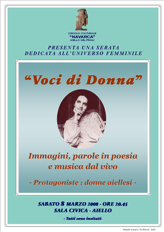 Iniziativa del 8 marzo 2008: Serata dedicata all'universo femminile dal titolo: Voci di Donna
