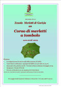 Visualizza l'iniziativa di ottobre 2008: Corso di merletti a tombolo anno 2008-2009