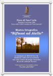 Visualizza l'iniziativa del 9 novembre 2008: Mostra fotografica dal titolo "Riflessi ad Aiello" nel contesto della fiera di San Carlo