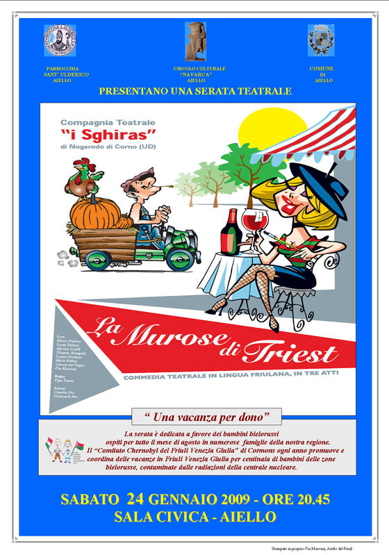 Iniziativa del 24 gennaio 2009: Teatro con la compagnia "I Sghiras" di Nogaredo di Corno 