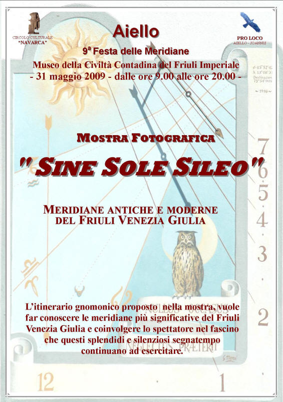 Iniziativa del 31 maggio 2009: Mostra fotografica: "Sine Sole Sineo" nel contesto delle 9 Festa delle meridiane