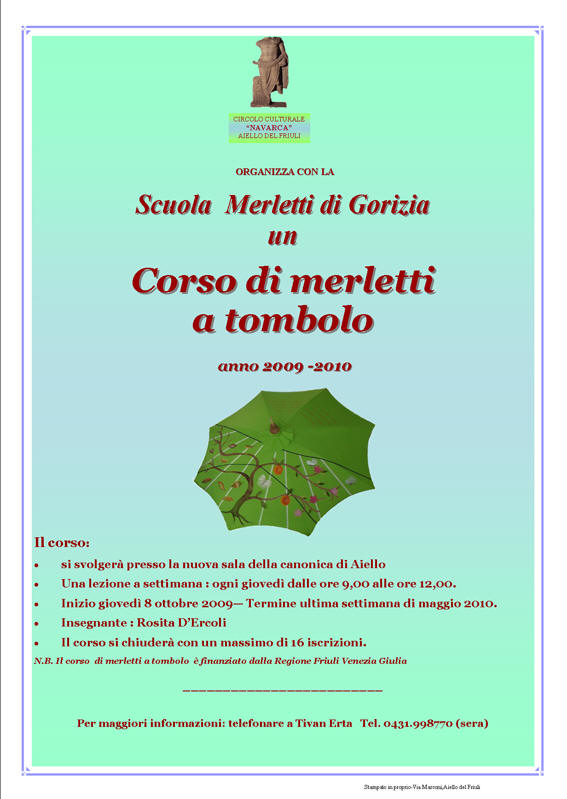 Iniziativa di ottobre 2009: Corso di merletti a tombolo 2009-2010