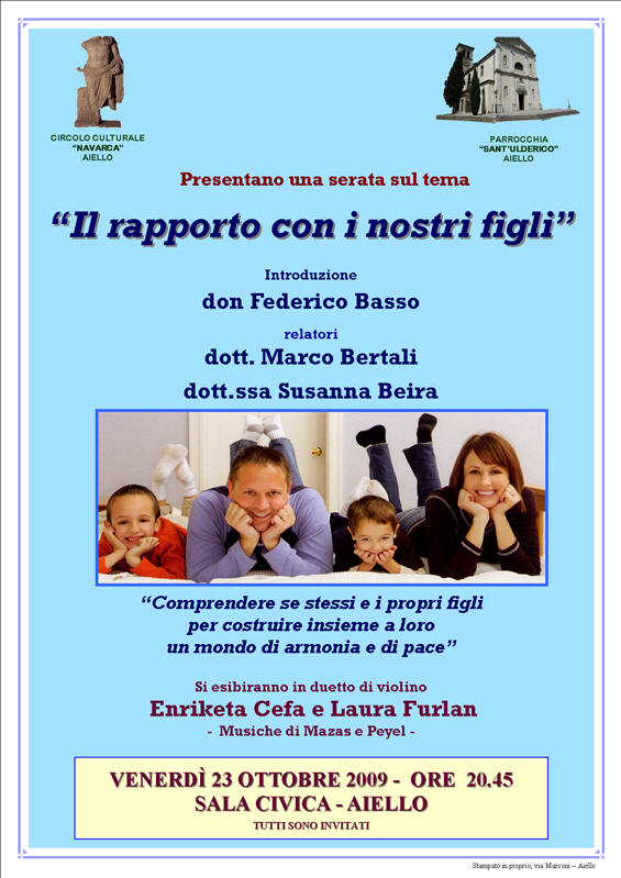 Iniziativa del 23 ottobre 2009: Serata sul tema: "Il rapporto con i nostri figli"