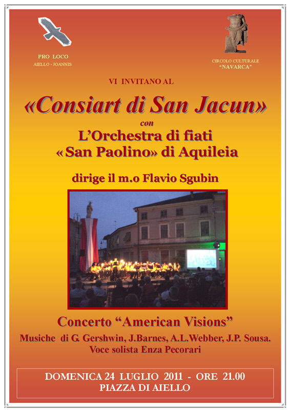 Iniziativa del 24 luglio 2011: Concerto di San Jacun con l'orchestra di fiati "San Paolino" di Aquileia