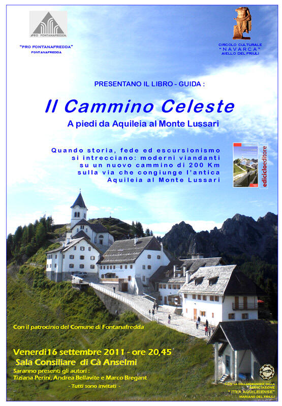 Iniziativa del 16 settembre 2011: Presentazione del libro-guida "Il cammino Celeste" a Fontanafredda