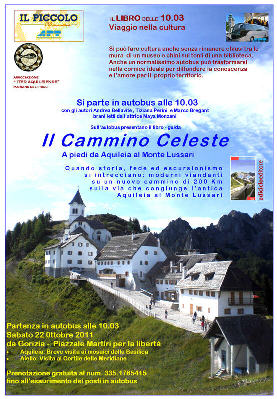 Iniziativa del 22 ottobre 2011: Presentazione del libro-guida "Il cammino Celeste" a Gorizia