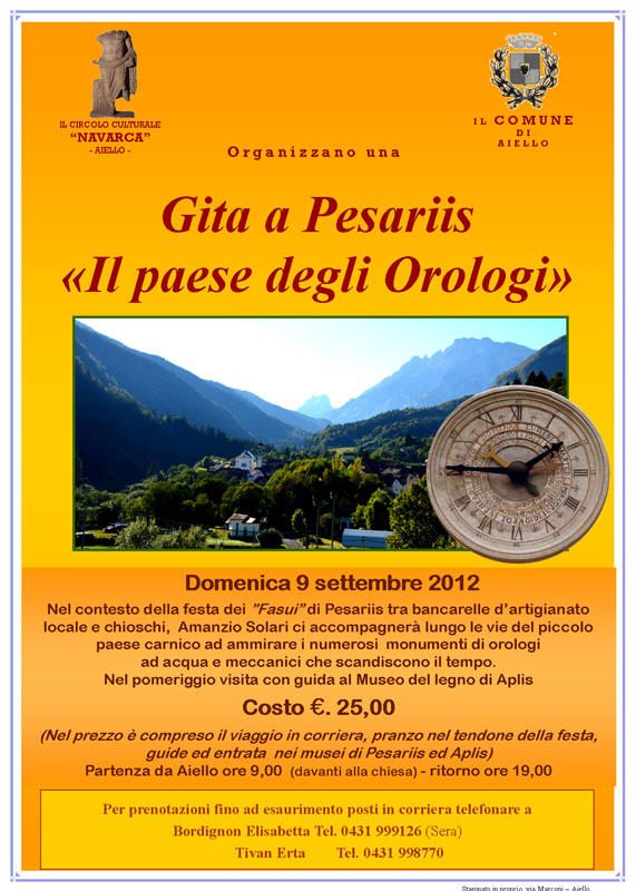 Iniziativa del 9 settembre 2012: Gita a Pesariis - Il paese degli Orologi