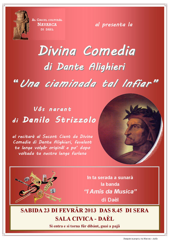 Iniziativa del 23 febbraio 2013: serata sulla Divina Commedia "Una ciaminada tal Infiar" di Danilo Strizzolo