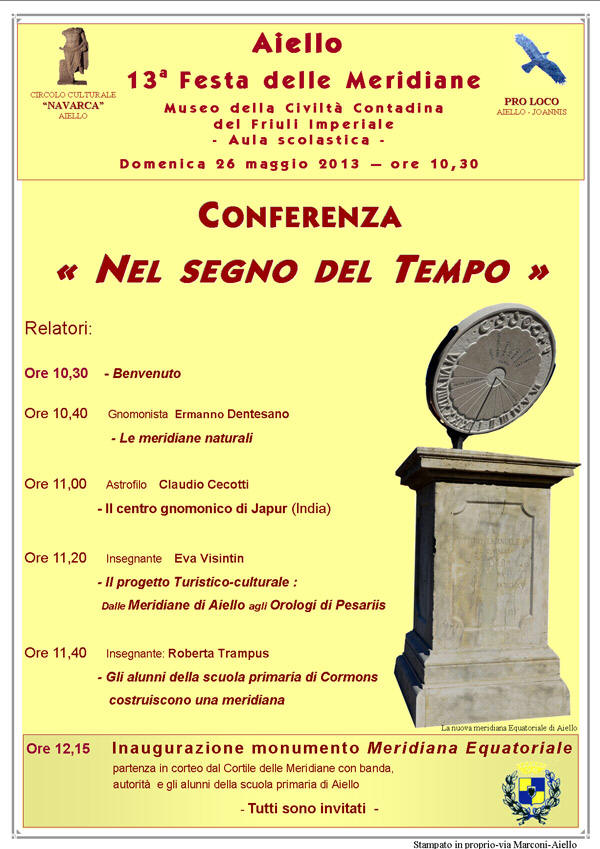 Conferenza dal titolo "Nel Segno del Tempo" nel contesto della Festa delle Meridiane 2013 ad Aiello del Friuli
