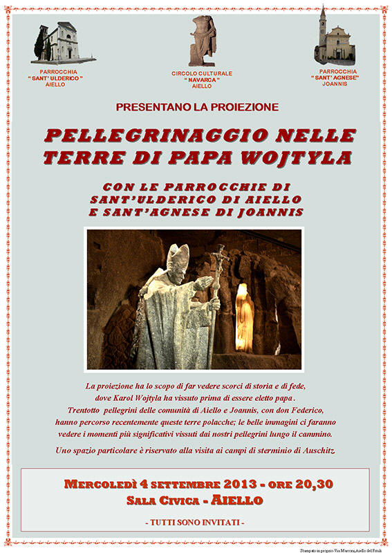 Iniziative del 4 settembre 2013: Proiezione del pellegrinaggio in Polonia