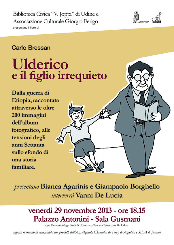 Iniziativa del 29 novembre 2013: Presentazione del libro "Ulderico e il figlio irrequieto"