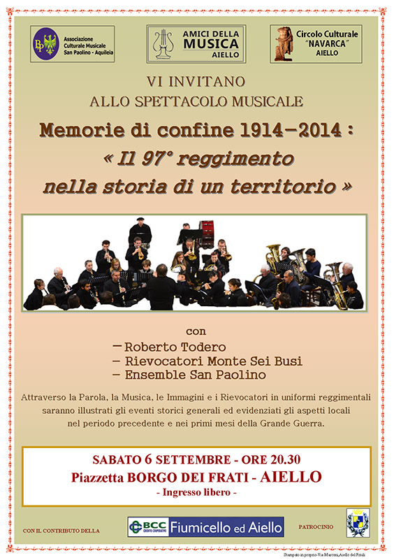 Iniziativa del 6 settembre: spettacolo musicale "Memorie di confine 1914-2014 - Il 97° reggimento nella storia di un territorio"