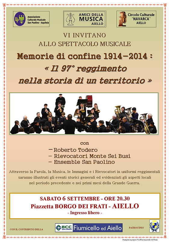 Iniziativa del 6 settembre: spettacolo musicale "Memorie di confine 1914-2014 - Il 97° reggimento nella storia di un territorio"
