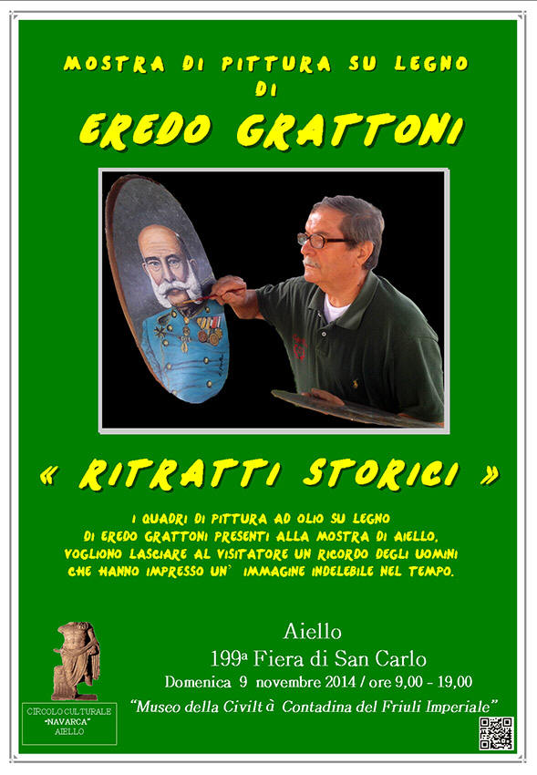 Iniziativa del 9 novembre 2014: Mostra di disegno su legno "Ritratti storici "di Eredo Grattoni nel contesto della 199 Fiera di San Carlo