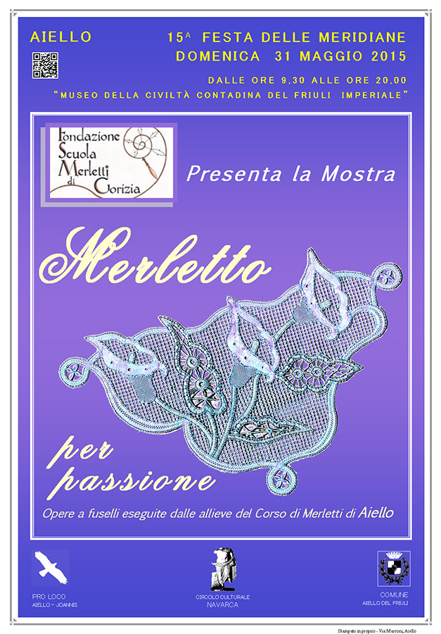 Mostra di merletto a tombolo nel contesto della Festa delle Meridiane 2015 ad Aiello del Friuli