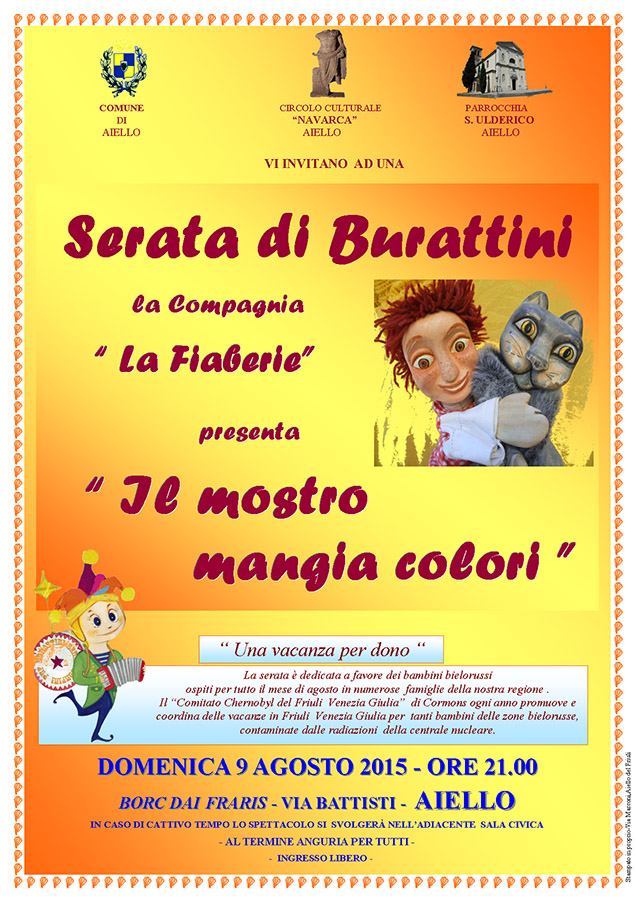 Iniziativa del 9 agosto 2015: Spettacolo di burattini "Il mostro mangia colori" con la compagnia teatrale "La Fiaberie"