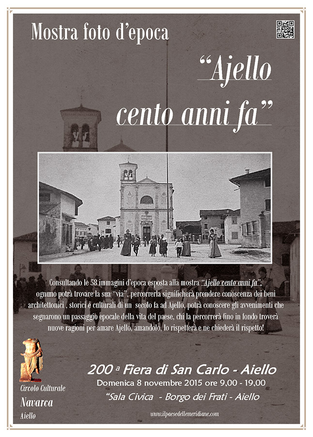 Iniziativa dell' 8 novembre 2015: mostra fotografica "Ajello cento anni fa" nel contesto della 200 Fiera di San Carlo