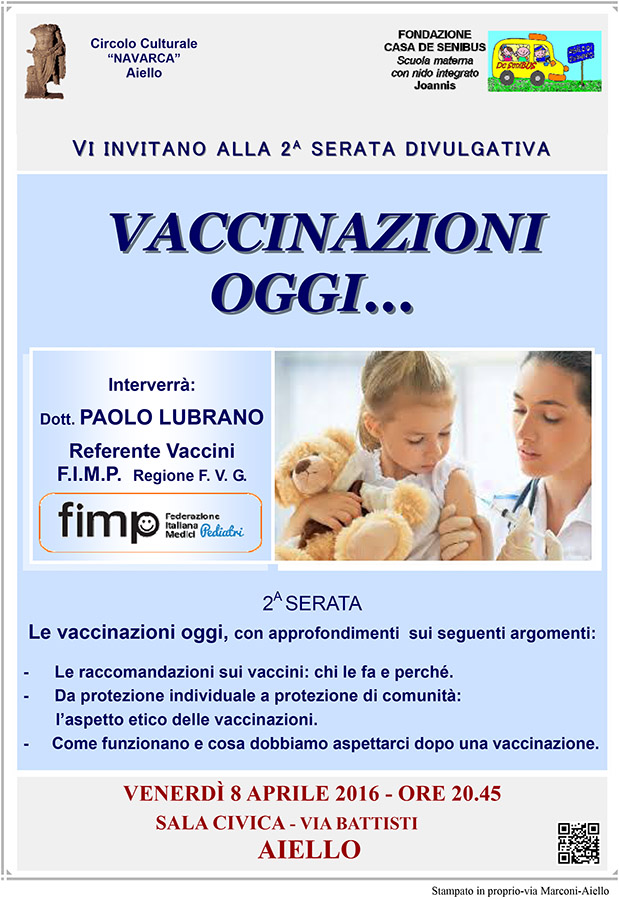 Iniziativa del 8 aprile 2016: seconda serata divulgativa sulle vaccinazioni con Paolo Lubrano, referente vaccini FIMP FVG