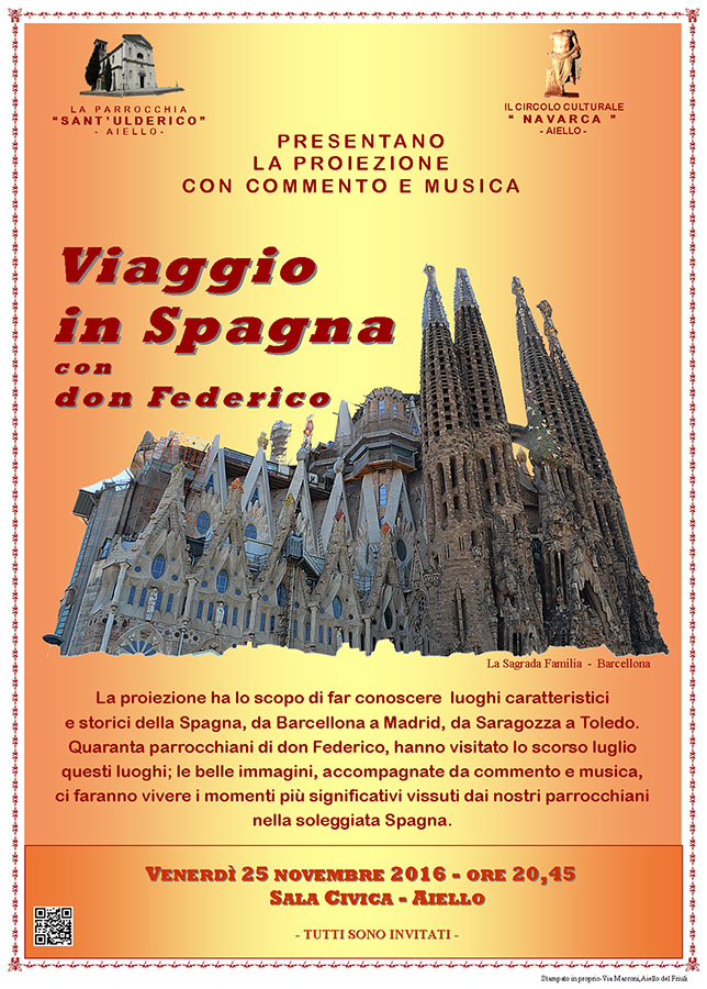 Iniziativa del 25 novembre 2016: proiezione "Viaggio in Spagna", viaggio dei parrocchiani di Don Federico