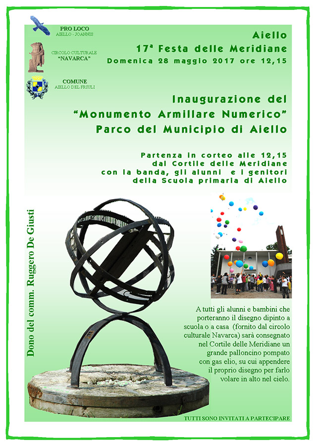 Iniziativa del 28 maggio 2017: inaugurazione del monumento armillare numerico nel contesto della Festa delle Meridiane 2017 ad Aiello del Friuli