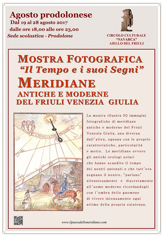 Iniziativa dal 19 al 28 agosto 2017: mostra fotografica "Il Tempo e i suoi Segni: meridiane antiche e moderne del F.V.G." a Prodolone