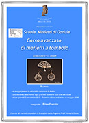 Novembre '17 - Maggio'18: corso di merletti a tombolo