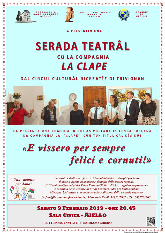 Iniziativa del 9 febbraio 2019: teatro in friulano "E vissero per sempre felici e cornuti" con la compagnia "La clape" di Trivignano