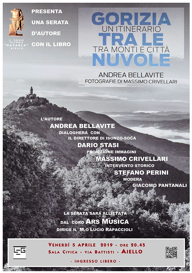 Iniziativa del 5 aprile 2019: presentazione del libro "Gorizia tra le nuvole: un itinerario tra monti e città" di Andrea Bellavite