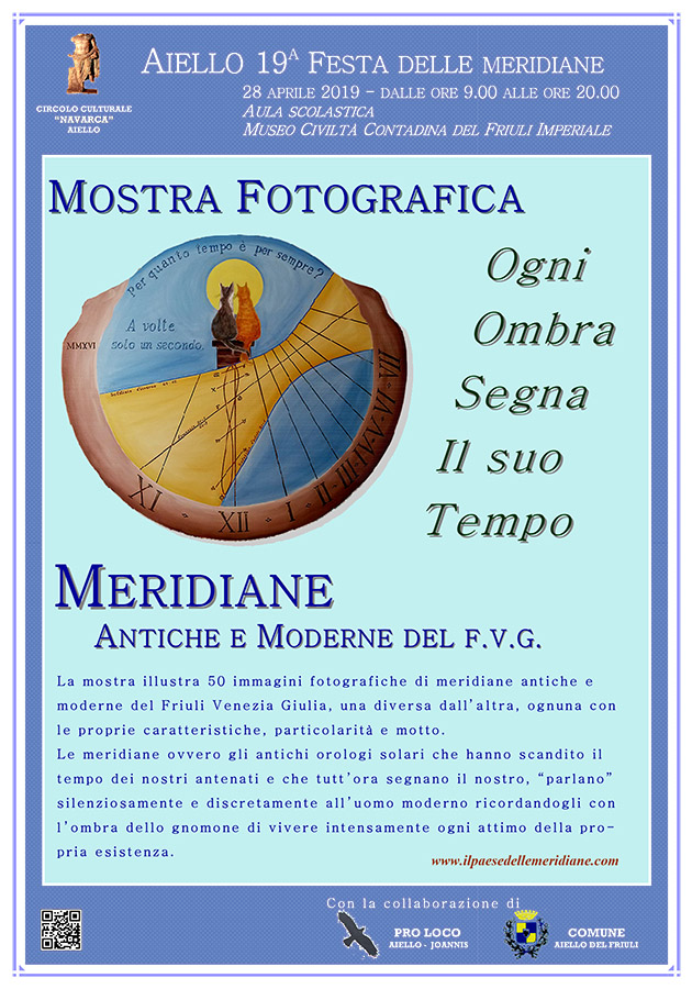 Iniziativa del 28 aprile 2019: mostra fotografica "Ogni ombra segna il suo tempo" nel contesto della Festa delle Meridiane 2019 ad Aiello del Friuli