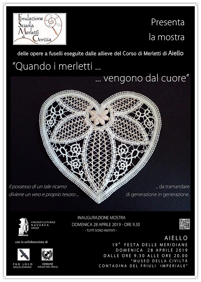 Iniziativa del 28 aprile 2019: mostra con opere a fuselli "Quando i merletti... vengono dal cuore" nel contesto della Festa delle Meridiane 2019 ad Aiello del Friuli